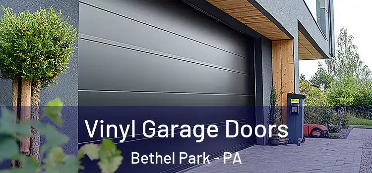  Vinyl Garage Doors Bethel Park - PA